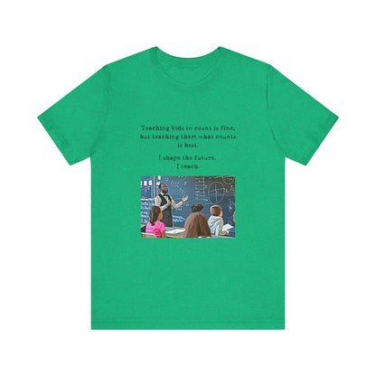 Teachers - I Shape The Future