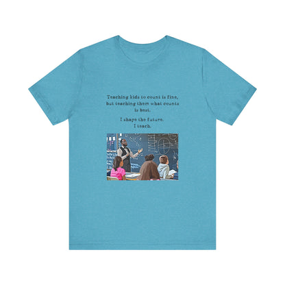 Teachers - I Shape The Future