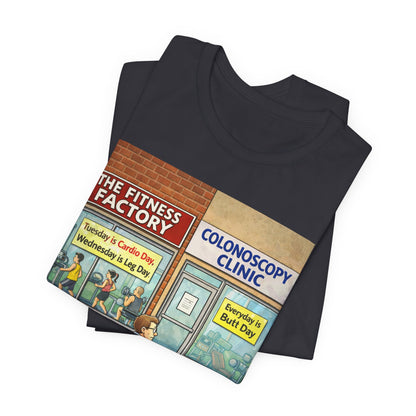 Colonoscopy Clinic Humor T‑Shirt