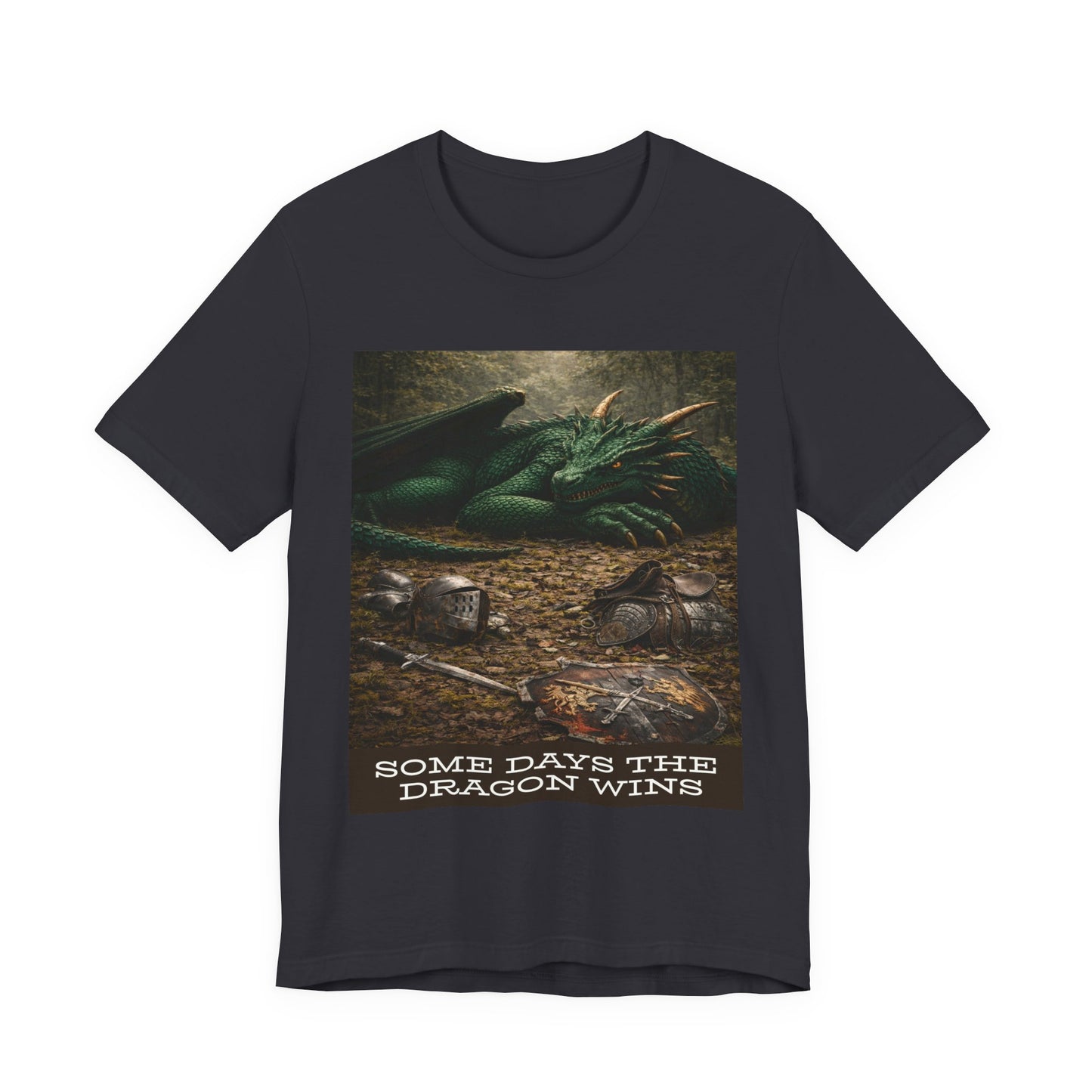 Some Days The Dragon Wins T‑Shirt
