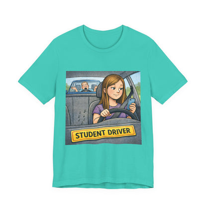 Student Driver T-Shirt