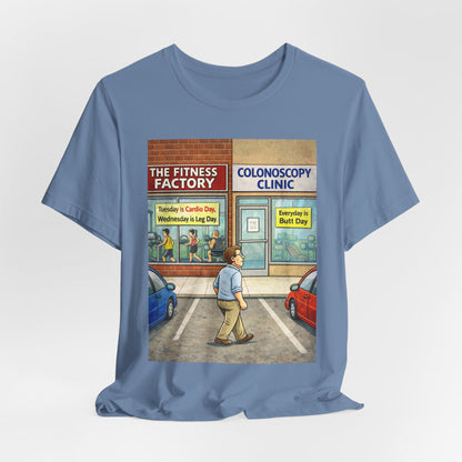 Colonoscopy Clinic Humor T‑Shirt