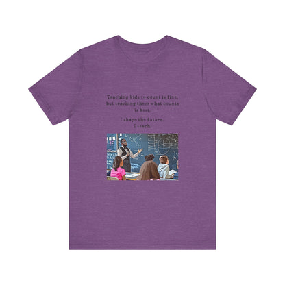 Teachers - I Shape The Future