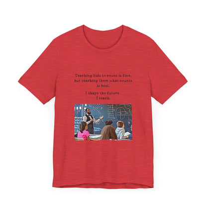 Teachers - I Shape The Future