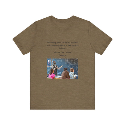 Teachers - I Shape The Future