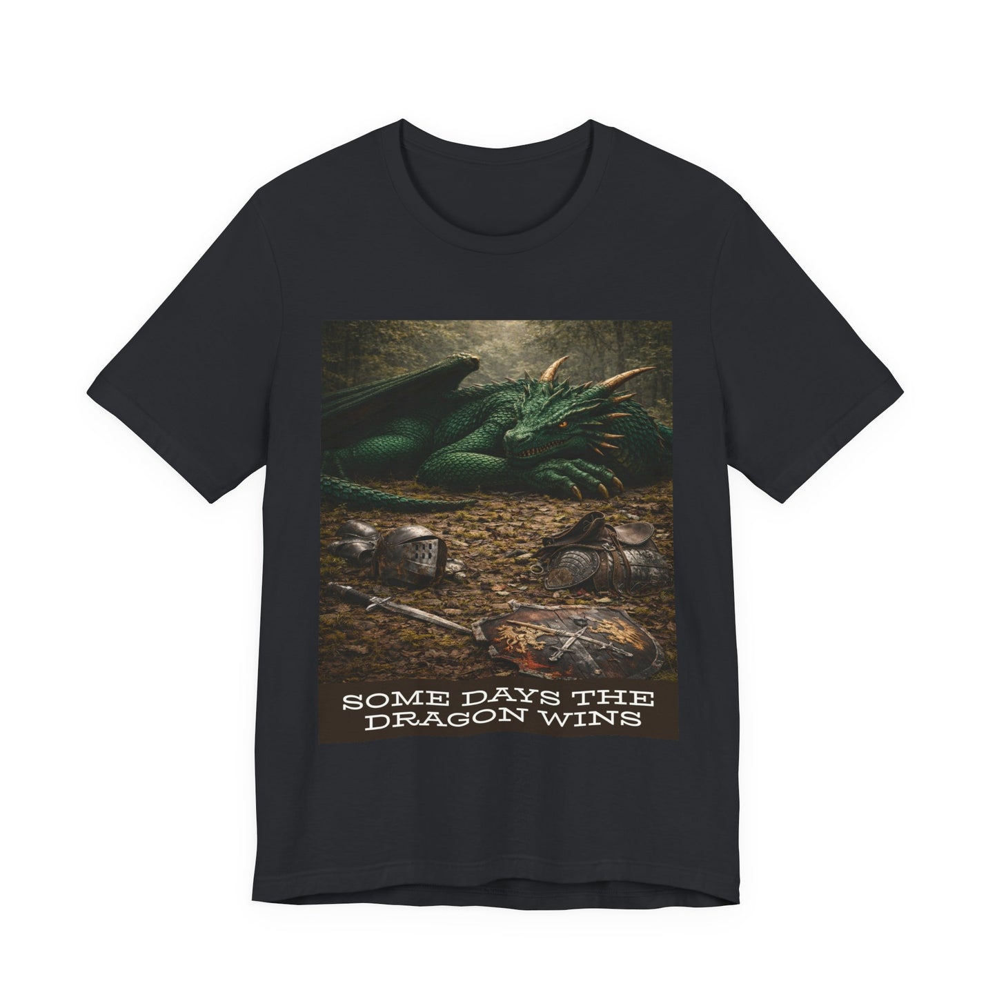 Some Days The Dragon Wins T‑Shirt