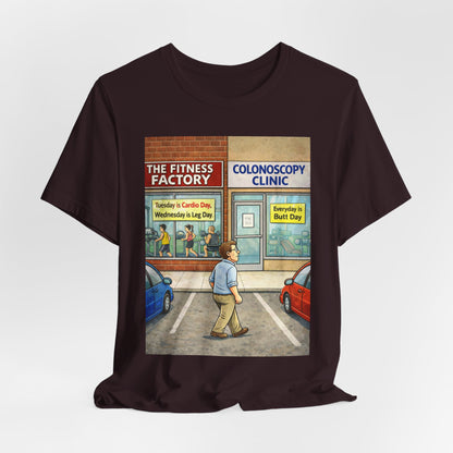 Colonoscopy Clinic Humor T‑Shirt