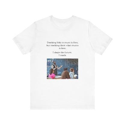 Teachers - I Shape The Future
