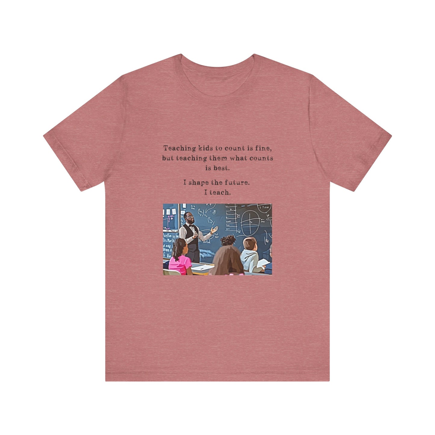 Teachers - I Shape The Future