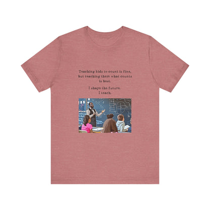 Teachers - I Shape The Future