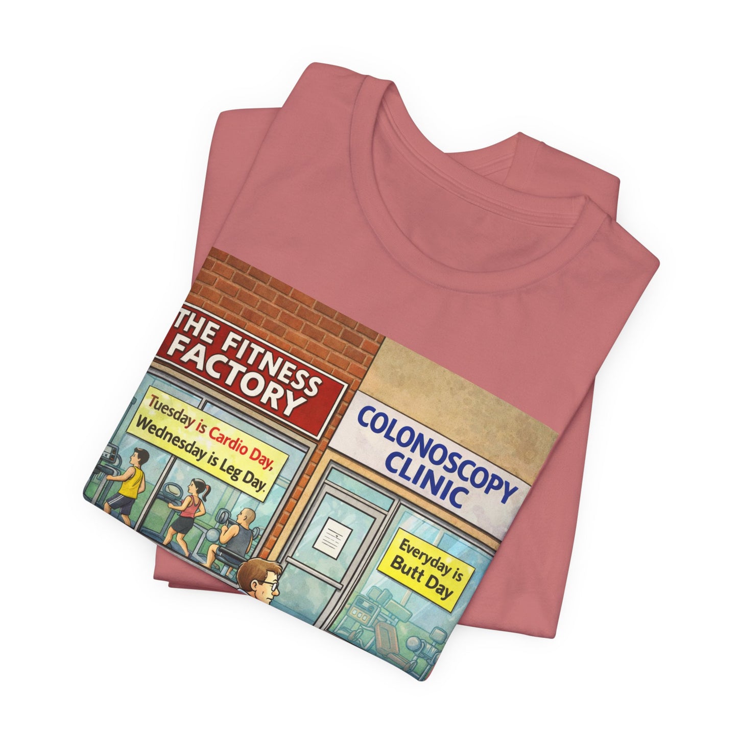 Colonoscopy Clinic Humor T‑Shirt