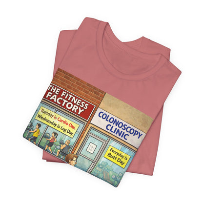 Colonoscopy Clinic Humor T‑Shirt