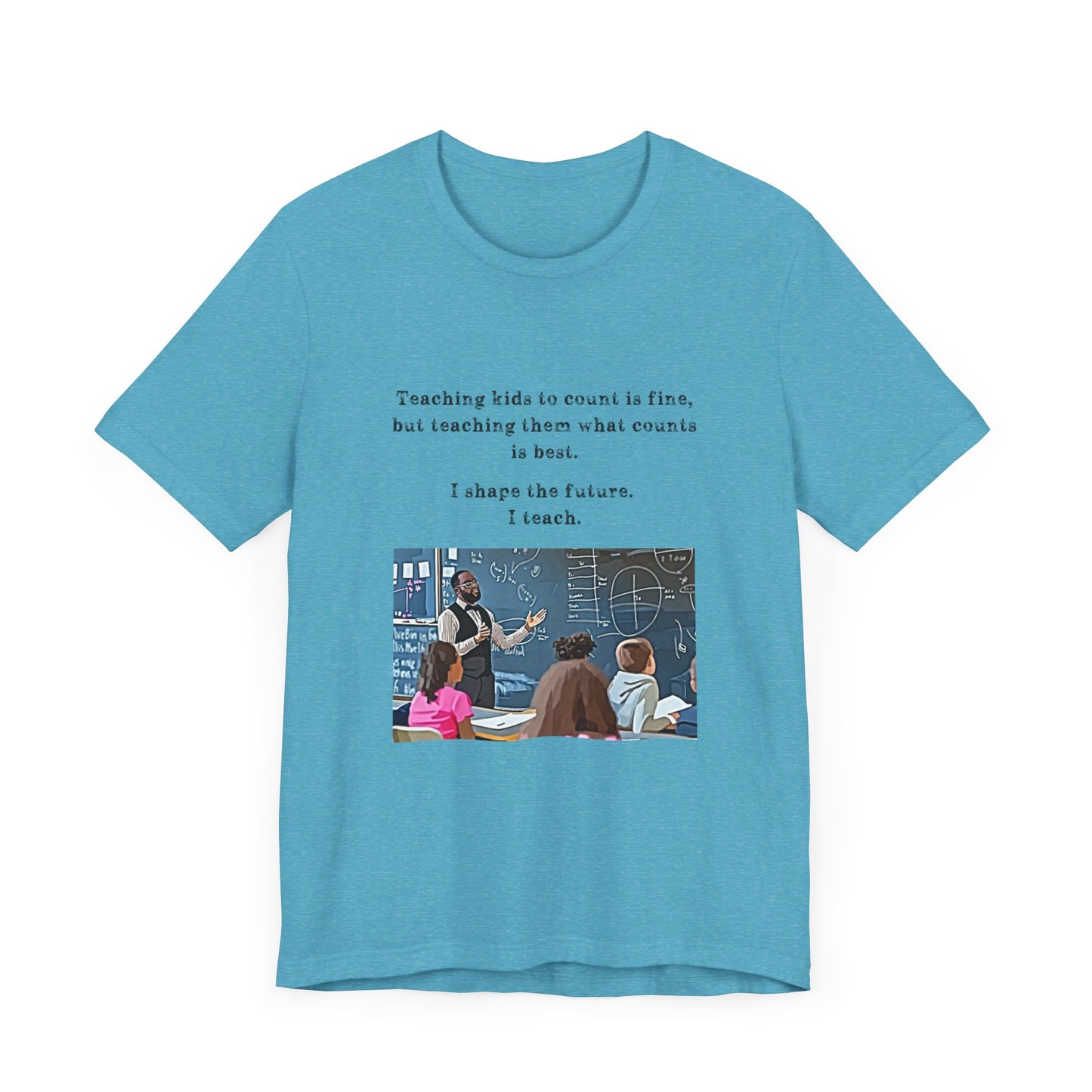 Teachers - I Shape The Future