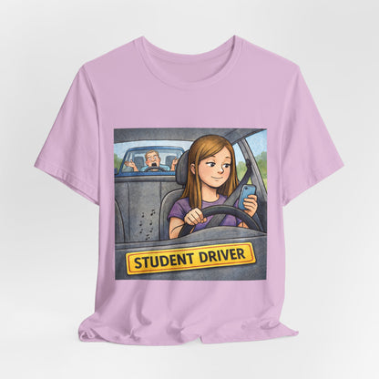 Student Driver T-Shirt