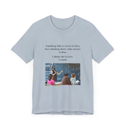 Teachers - I Shape The Future