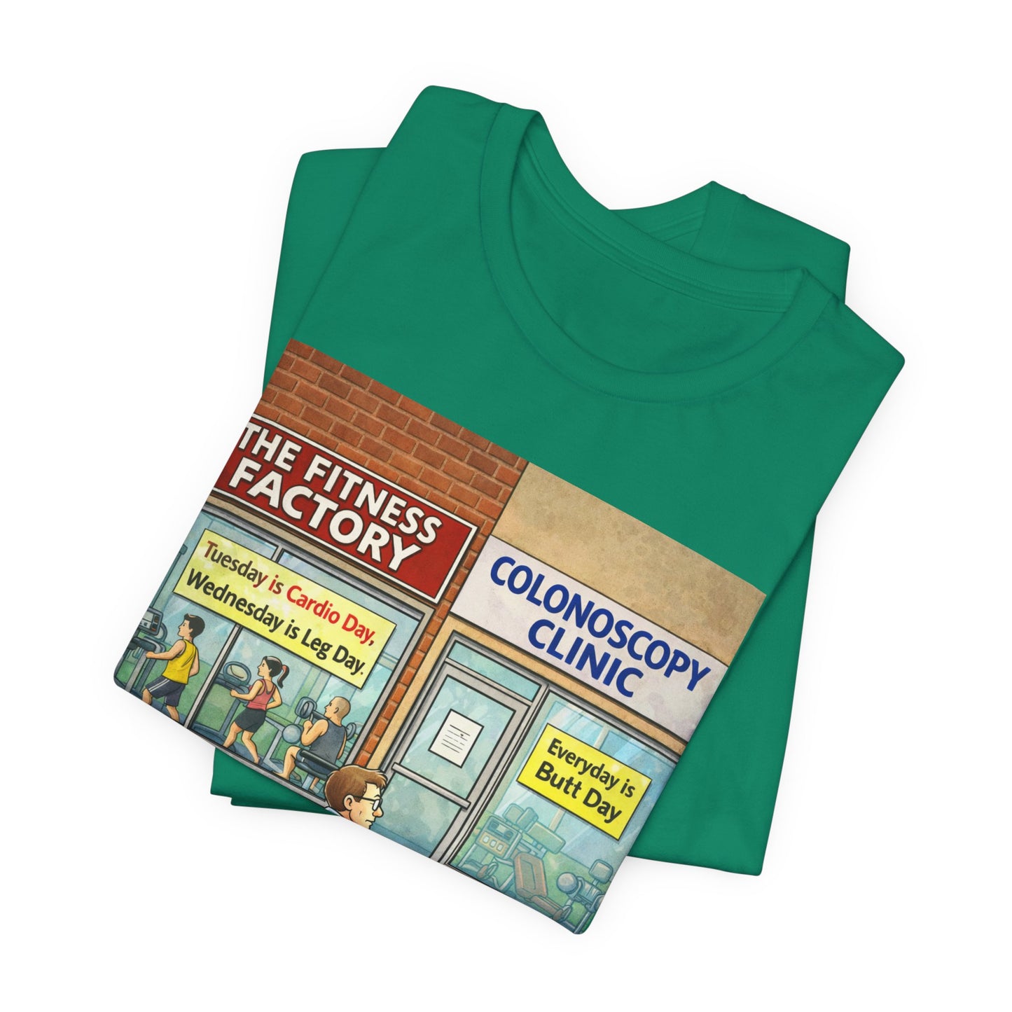 Colonoscopy Clinic Humor T‑Shirt