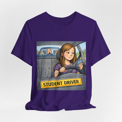 Student Driver T-Shirt