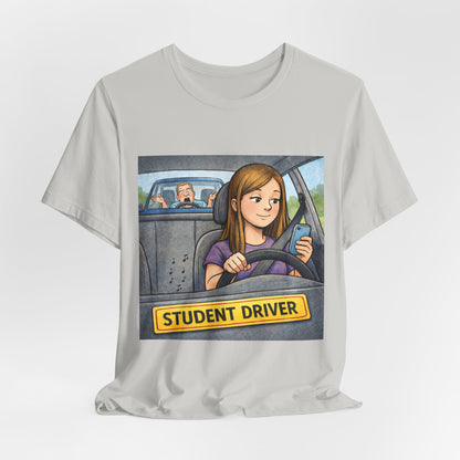 Student Driver T-Shirt