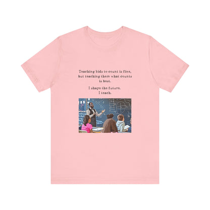 Teachers - I Shape The Future