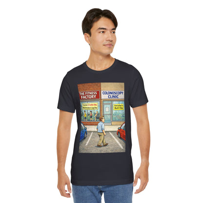 Colonoscopy Clinic Humor T‑Shirt