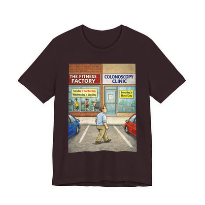 Colonoscopy Clinic Humor T‑Shirt