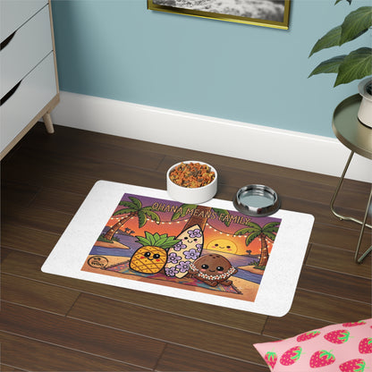 Because Pets Are Ohana Too! (Pet Food Mat: 12x18)