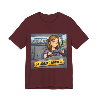 Student Driver T-Shirt