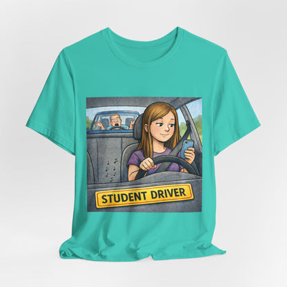 Student Driver T-Shirt