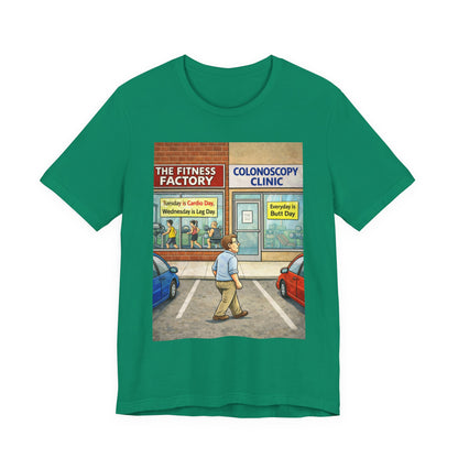 Colonoscopy Clinic Humor T‑Shirt