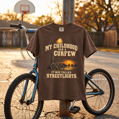 My Childhood Had a Curfew – Childhood Nostalgia T-Shirt